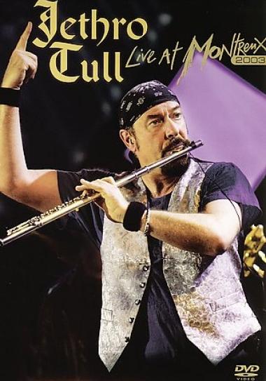 Jethro Tull - 2007 Live At Montreux 2003